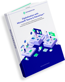 A new normal - Digitalization With Microsoft Teams & PetroVisor™